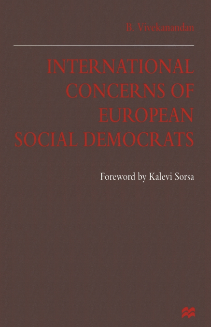 International Concerns of European Social Democrats