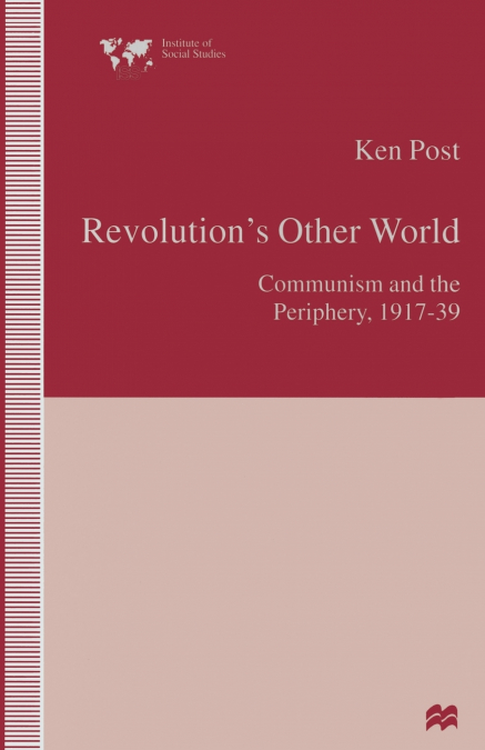 Revolution’s Other World