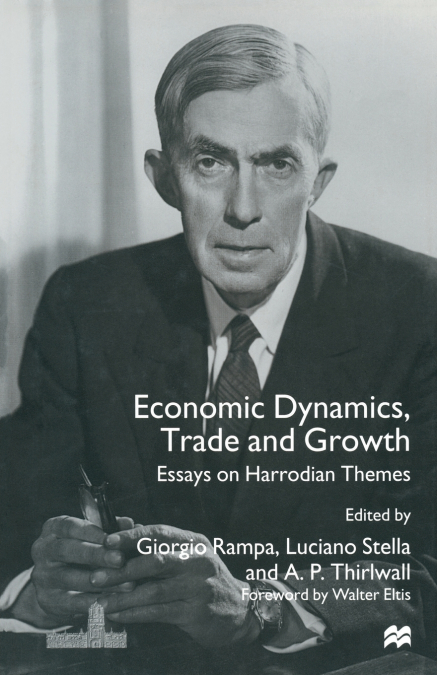 Economic Dynamics, Trade and Growth