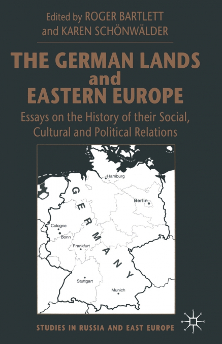 The German Lands and Eastern Europe