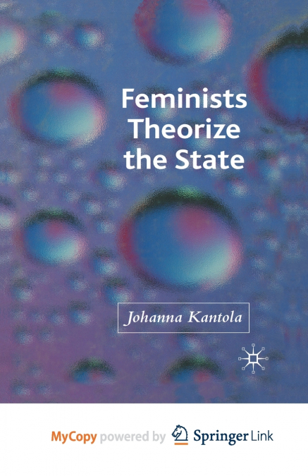 Feminists Theorize the State