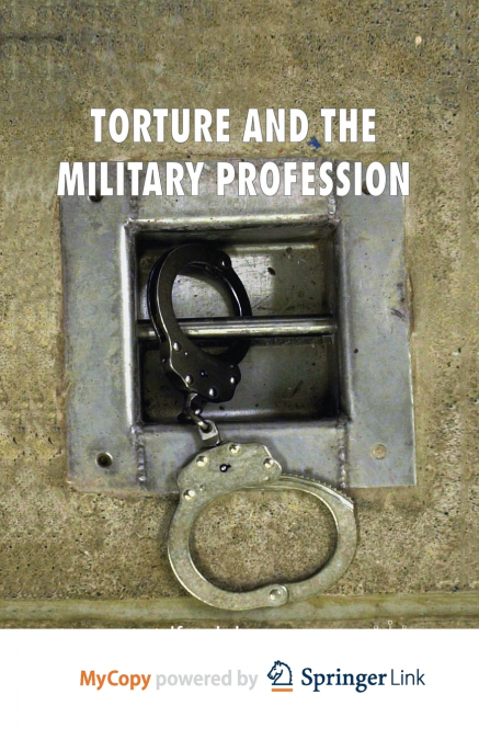 Torture and the Military Profession