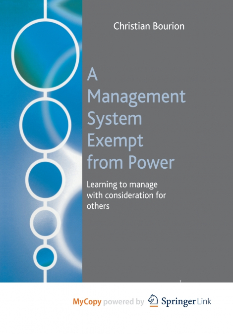 A Management System Exempt from Power