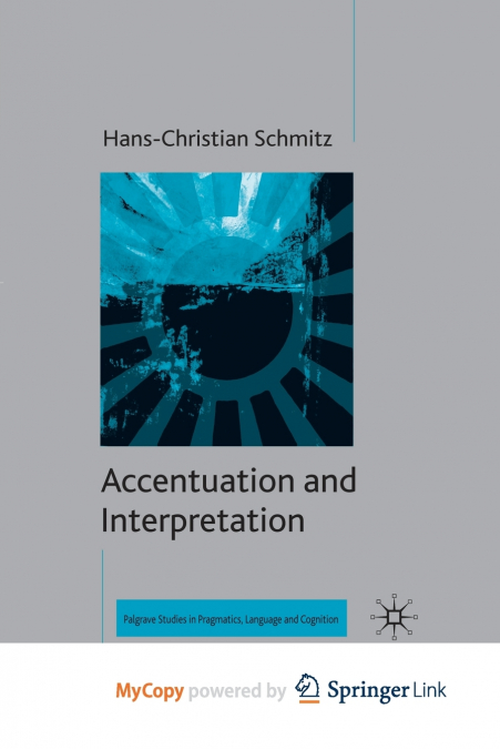 Accentuation and Interpretation