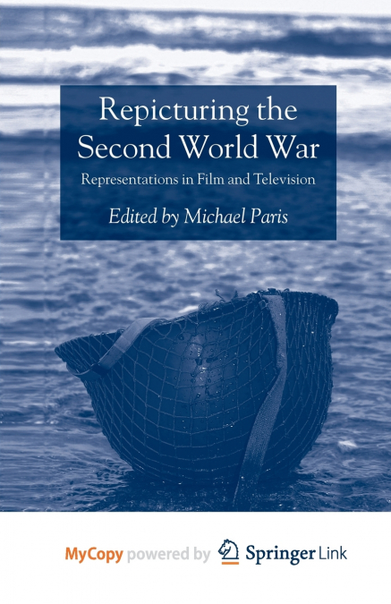 Repicturing the Second World War