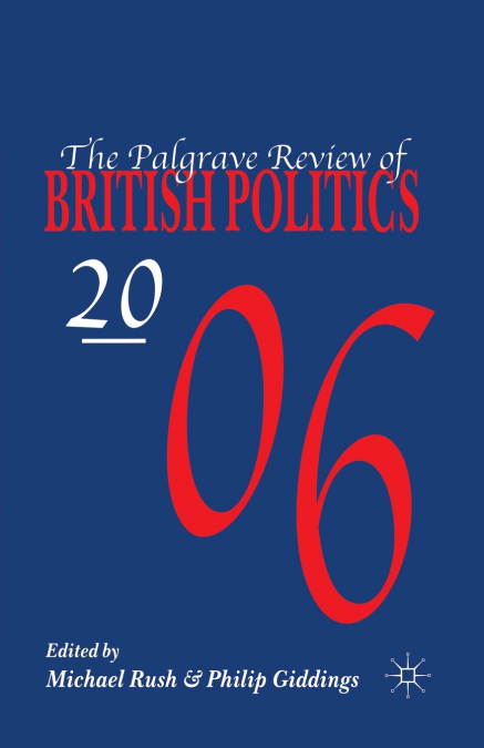 The Palgrave Review of British Politics 2006