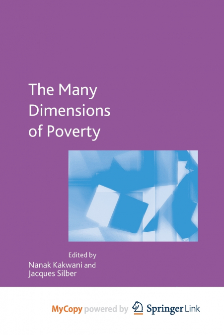 Many Dimensions of Poverty