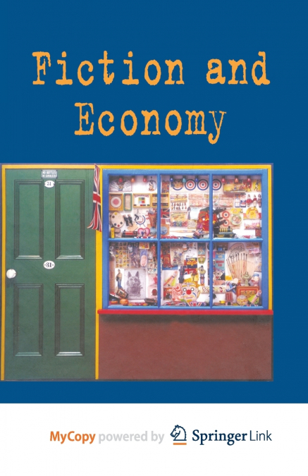 Fiction and Economy