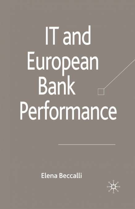 IT and European Bank Performance