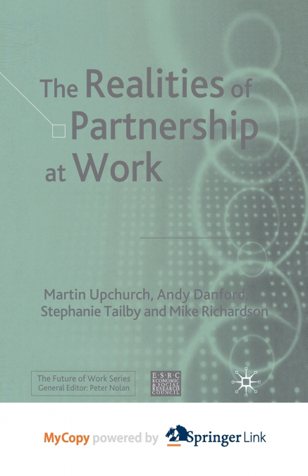 The Realities of Partnership at Work
