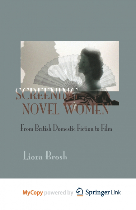 Screening Novel Women