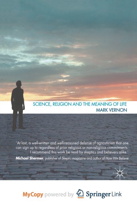 Science, Religion, and the Meaning of Life