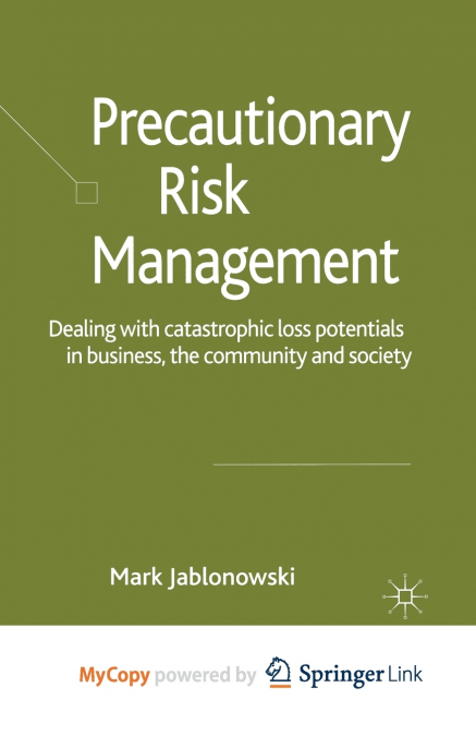 Precautionary Risk Management