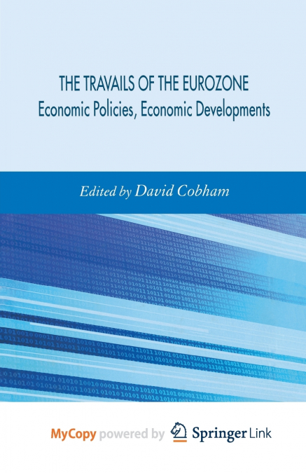 Travails of the Eurozone