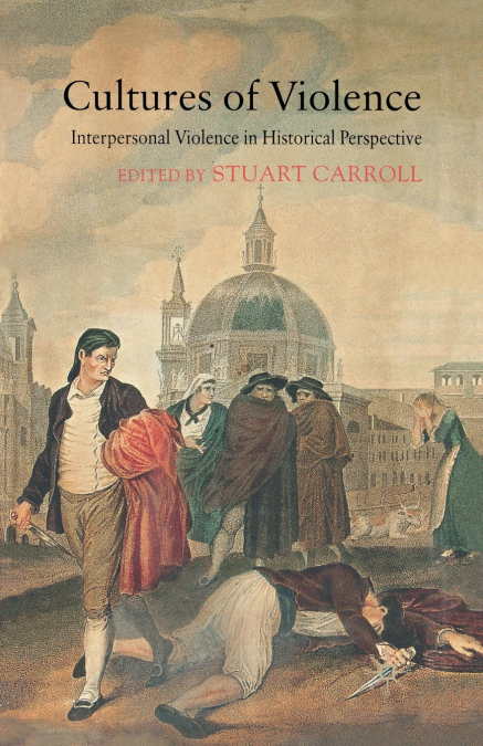Cultures of Violence