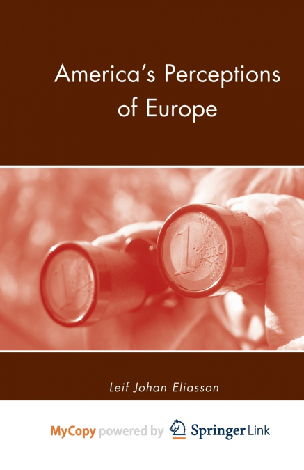 America’s Perceptions of Europe