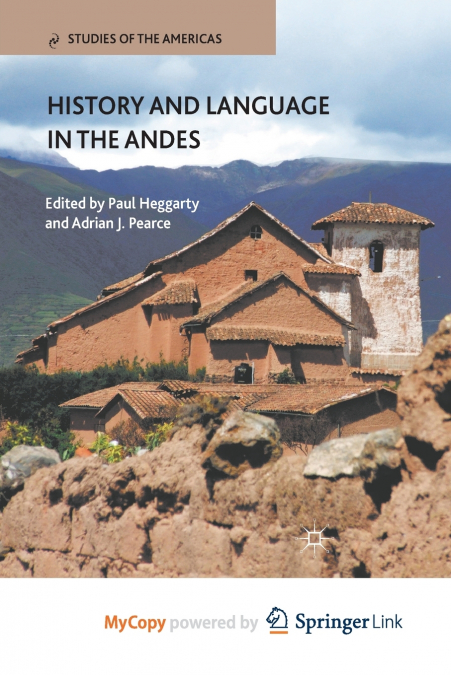 History and Language in the Andes