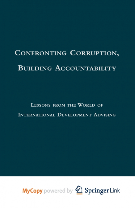 Confronting Corruption, Building Accountability