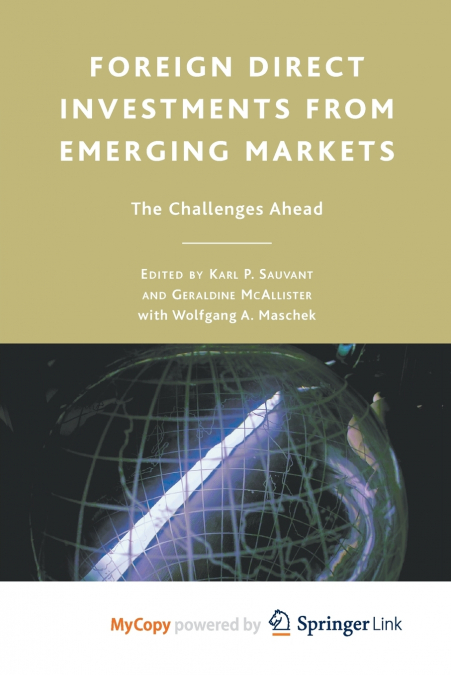 Foreign Direct Investments from Emerging Markets