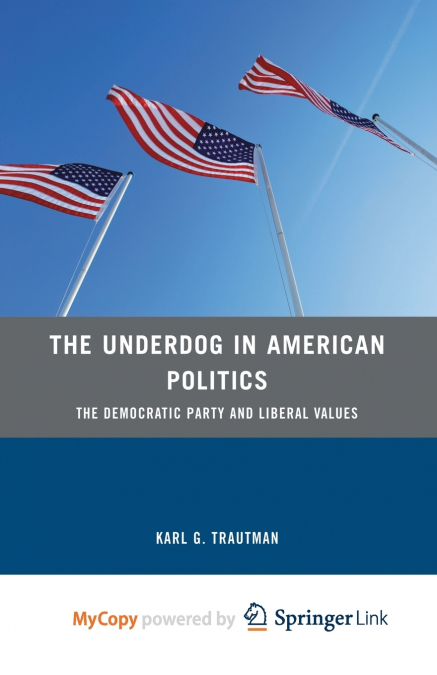 The Underdog in American Politics