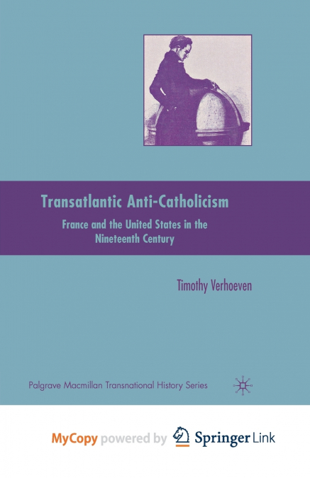 Transatlantic Anti-Catholicism