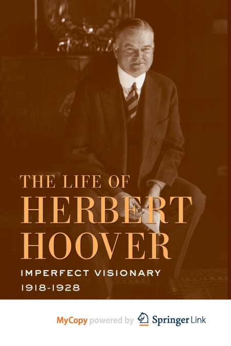 The Life of Herbert Hoover