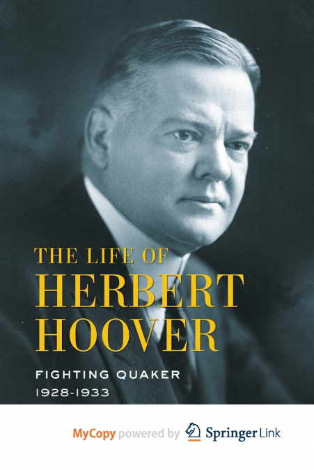 The Life of Herbert Hoover