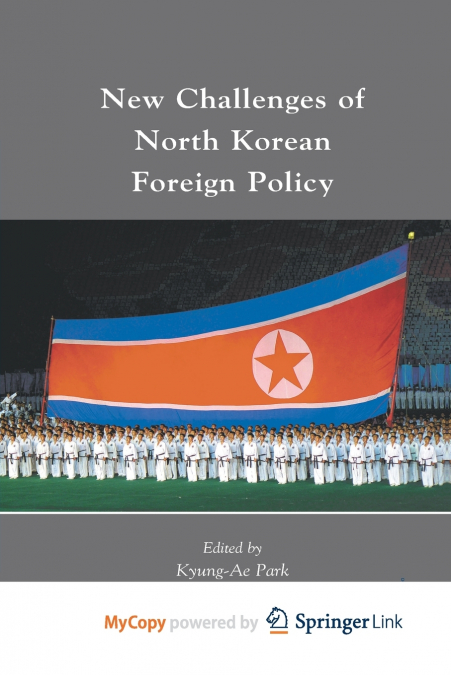 New Challenges of North Korean Foreign Policy