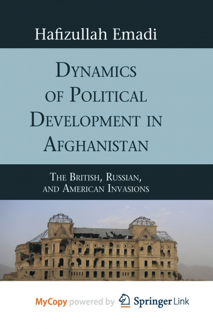 Dynamics of Political Development in Afghanistan
