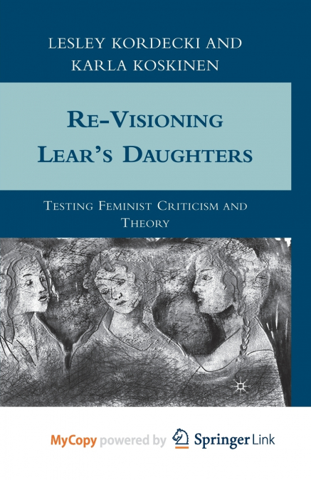 Re-Visioning Lear’s Daughters