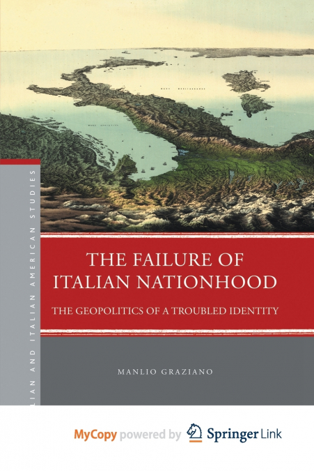 The Failure of Italian Nationhood