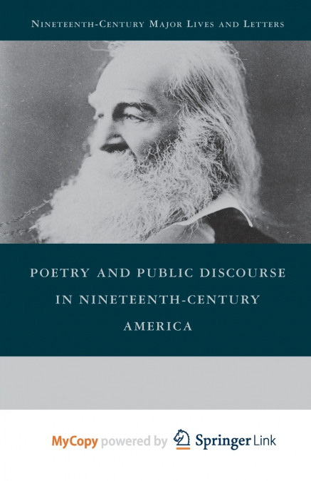 Poetry and Public Discourse in Nineteenth-Century America