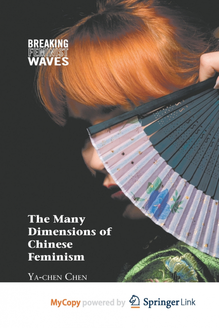 The Many Dimensions of Chinese Feminism