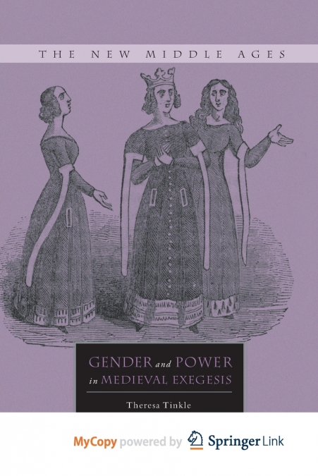 Gender and Power in Medieval Exegesis