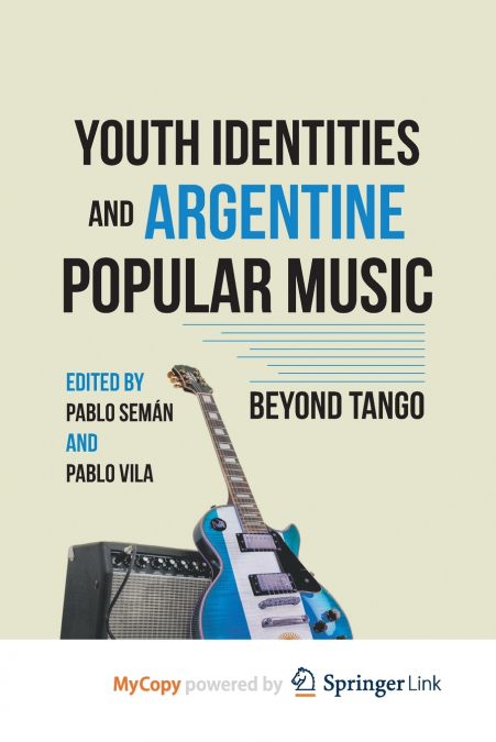 Youth Identities and Argentine Popular Music