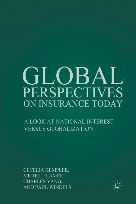 Global Perspectives on Insurance Today