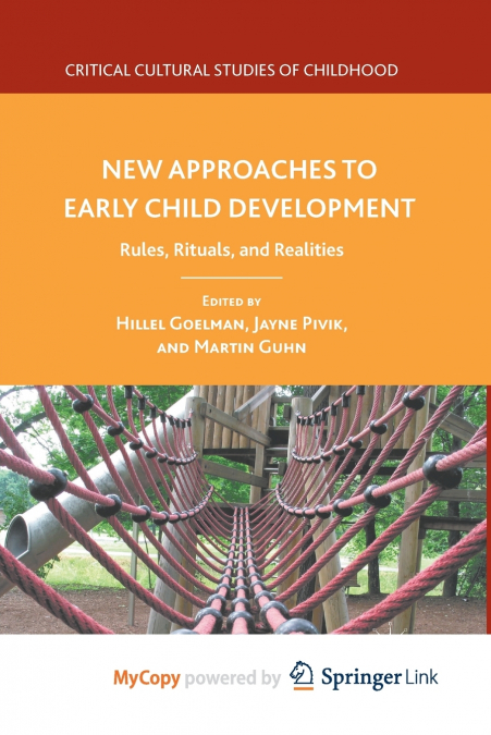 New Approaches to Early Child Development