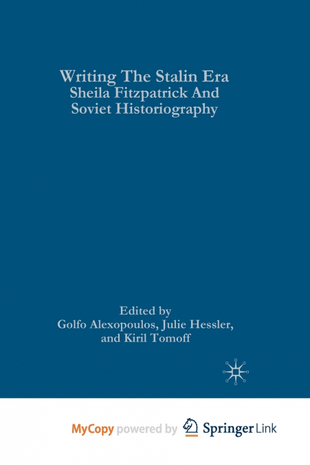 Writing the Stalin Era