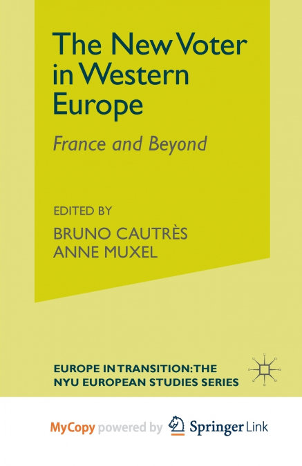 The New Voter in Western Europe