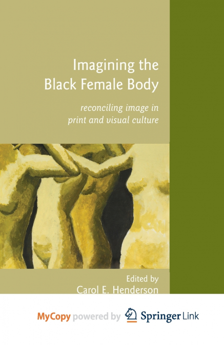 Imagining the Black Female Body