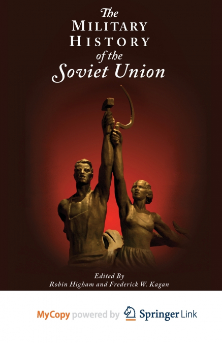 The Military History of the Soviet Union