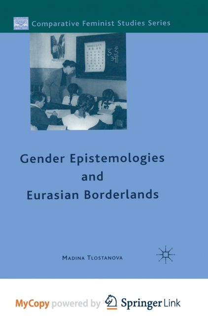 Gender Epistemologies and Eurasian Borderlands