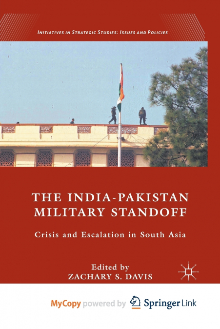 The India-Pakistan Military Standoff