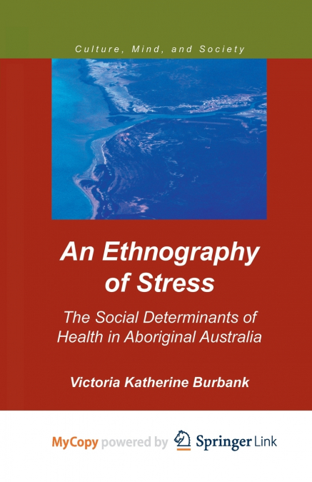 An Ethnography of Stress