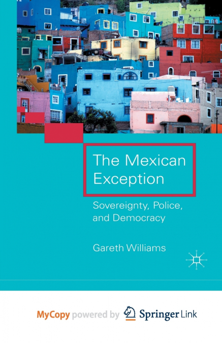 The Mexican Exception