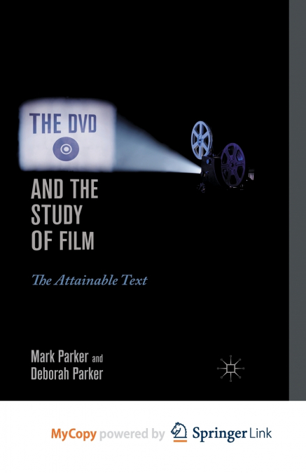 The DVD and the Study of Film