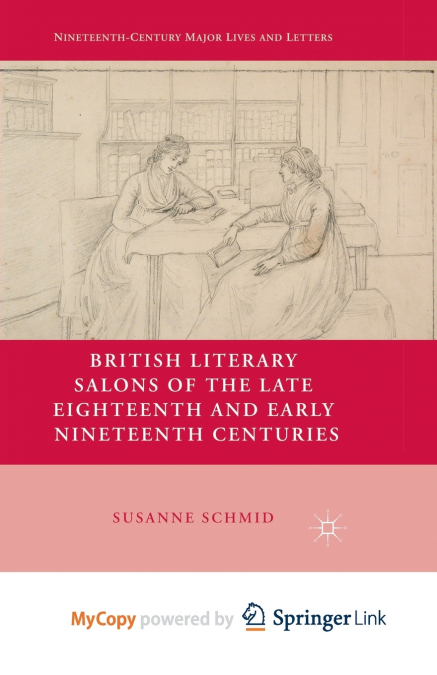 British Literary Salons of the Late Eighteenth and Early Nineteenth Centuries