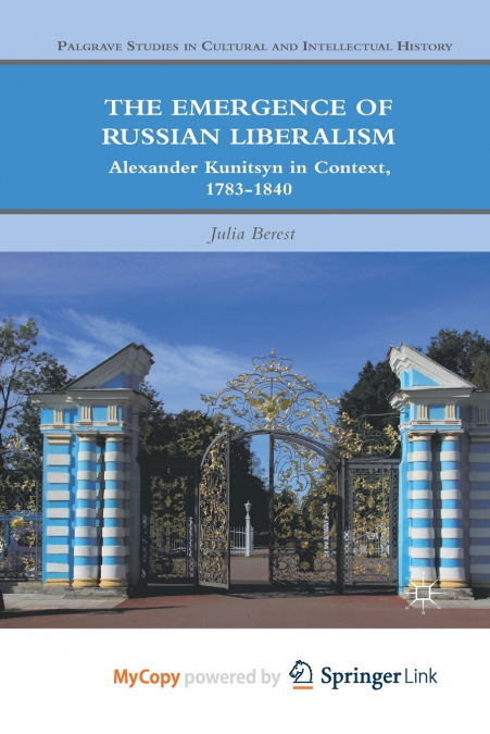 The Emergence of Russian Liberalism