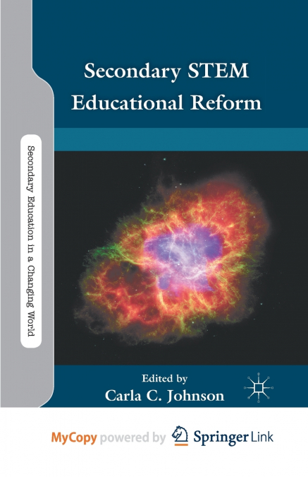 Secondary STEM Educational Reform