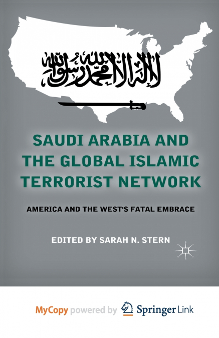 Saudi Arabia and the Global Islamic Terrorist Network